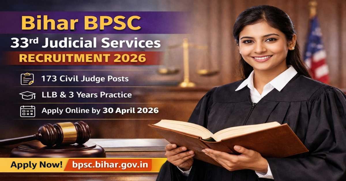 Bihar BPSC 33rd Judicial Services Recruitment 2026