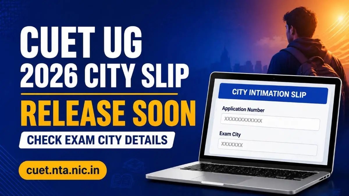 CUET UG City Slip 2026