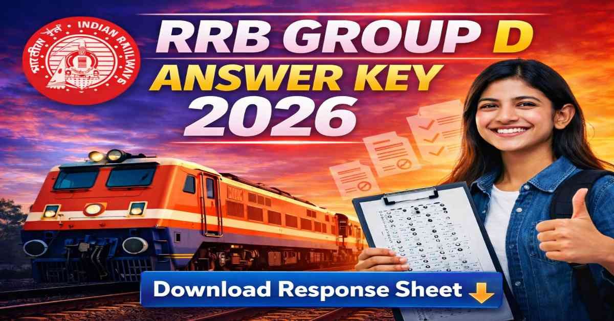 RRB Group D Answer Key 2026 image showing Indian Railway train and a student holding OMR sheet with download response sheet concept