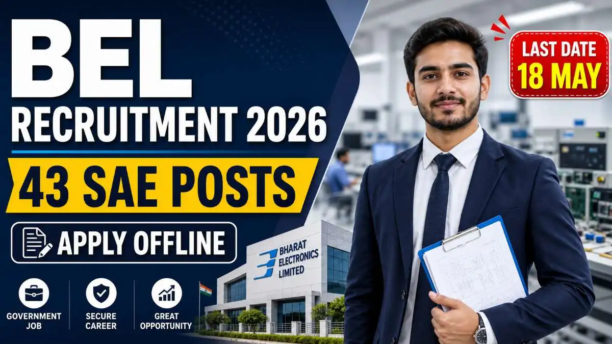 BEL Recruitment 2026 Senior Assistant Engineer 43 Posts