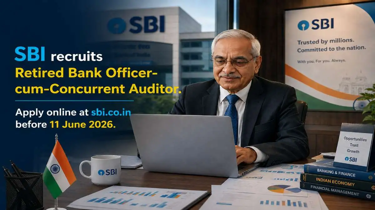 SBI Recruitment 2026 for retired bank officer cum concurrent auditor post with salary up to 80000 rupees apply online before 11 June 2026
