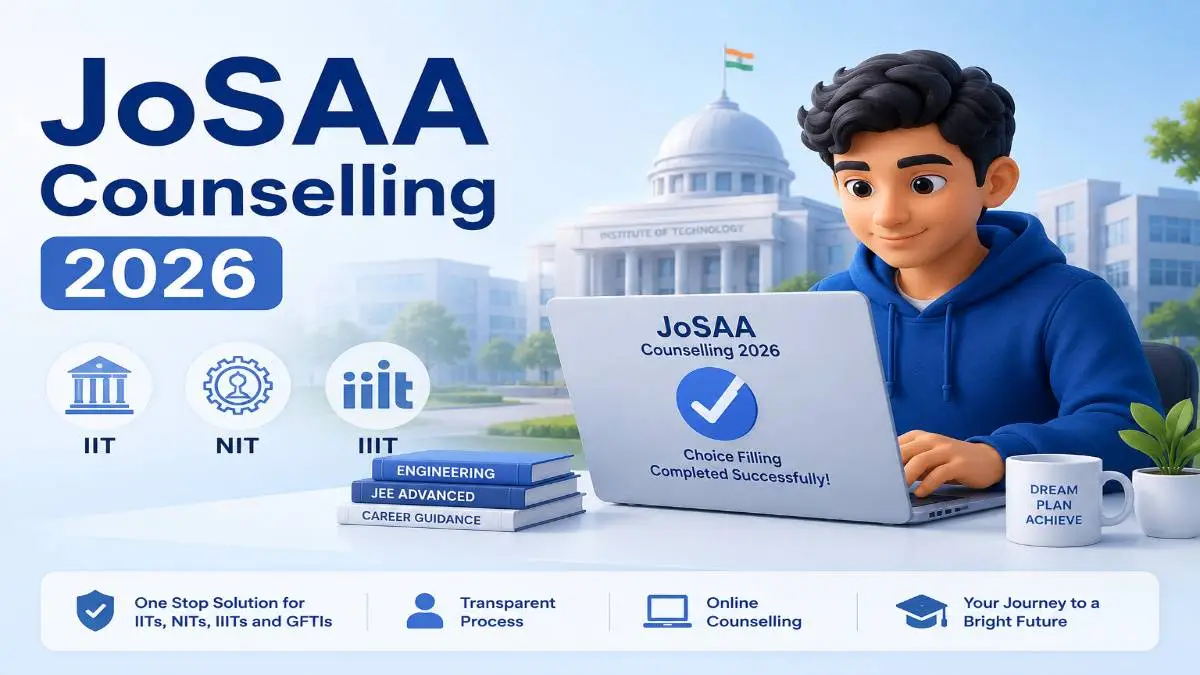 JoSAA Counselling 2026 Full Guide