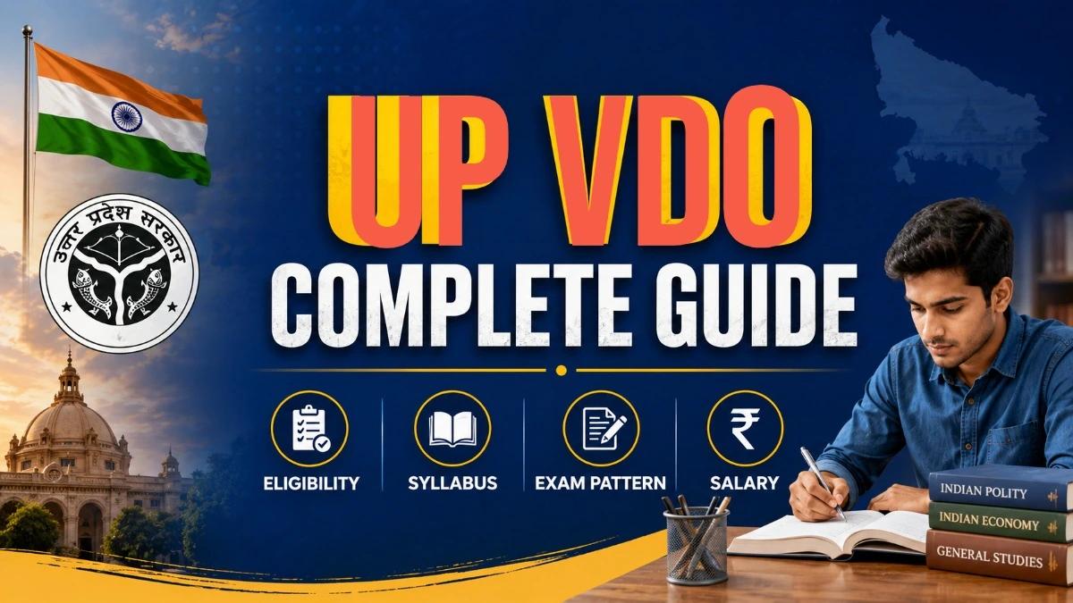UP VDO complete exam guide. Eligibility, syllabus, exam pattern, salary, selection process for Gram Vikas Adhikari.