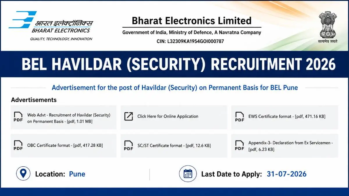 BEL Havildar Security Recruitment 2026 Notification for Ex-Servicemen 05 Posts Pune