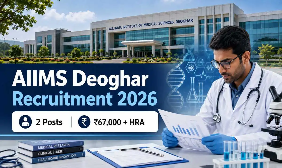 AIIMS Deoghar Recruitment 2026 for 2 Health Economist and Scientist C posts