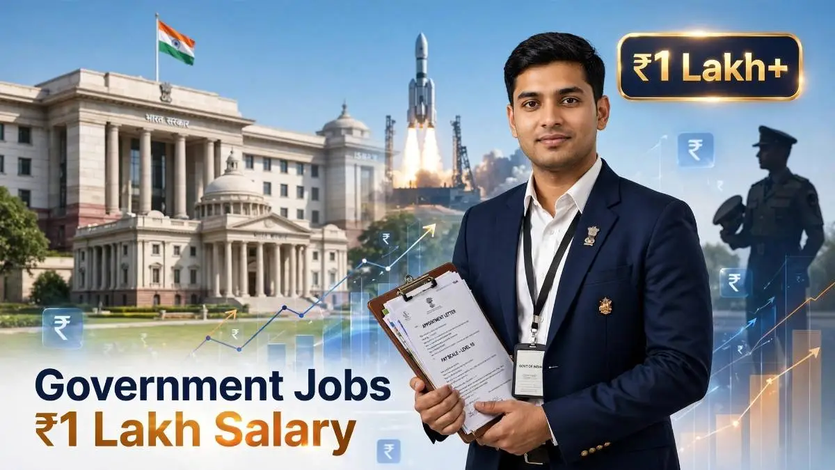 Government Jobs 1 Lakh Salary in India