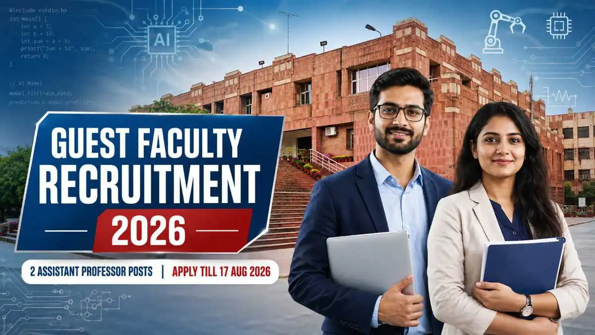 JNU Guest Faculty Recruitment 2026 notification for Assistant Professor posts in School of Engineering with 2 vacancies and online application till 17 August 2026.